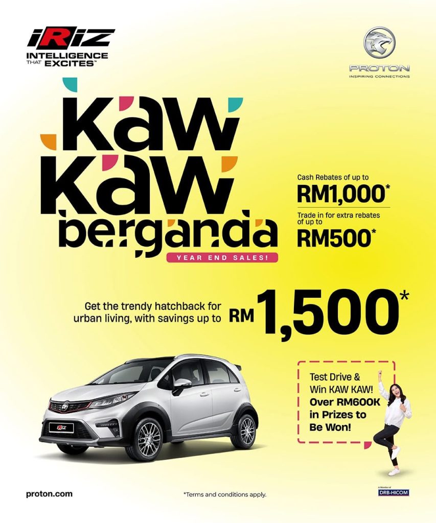 Proton Iriz Kaw Kaw Berganda Year End Sales 2025 – Rebat Tunai Hingga RM1,500 dan Hadiah Menarik Menanti