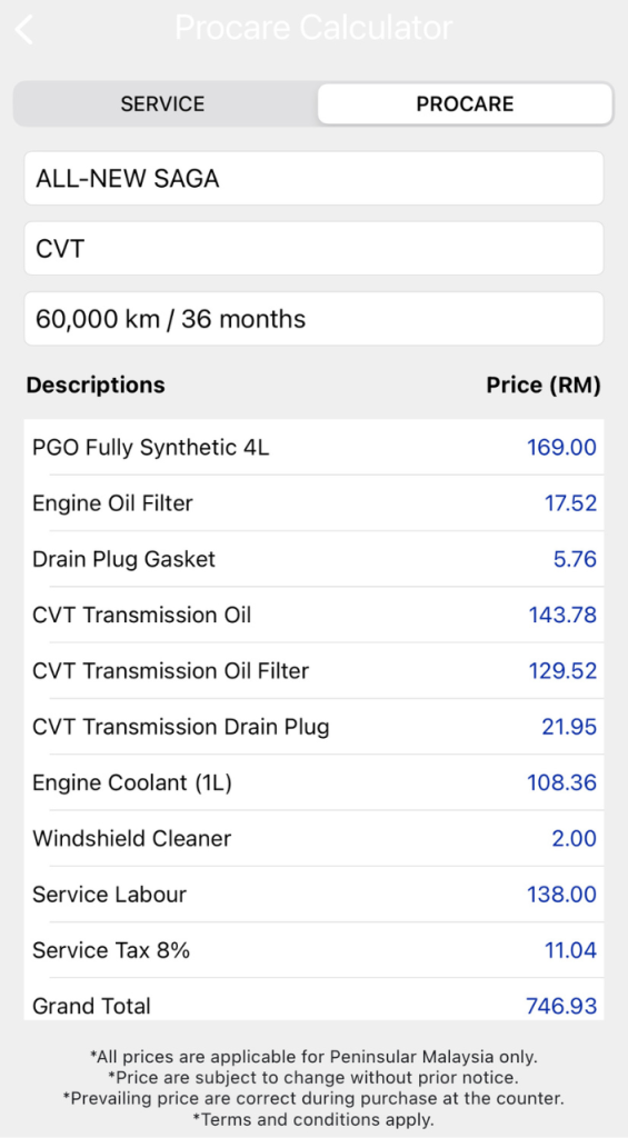 Harga servis Proton Saga MC3 CVT 60,000km melalui Procare Calculator dengan kos RM746.93 termasuk servis transmisi CVT