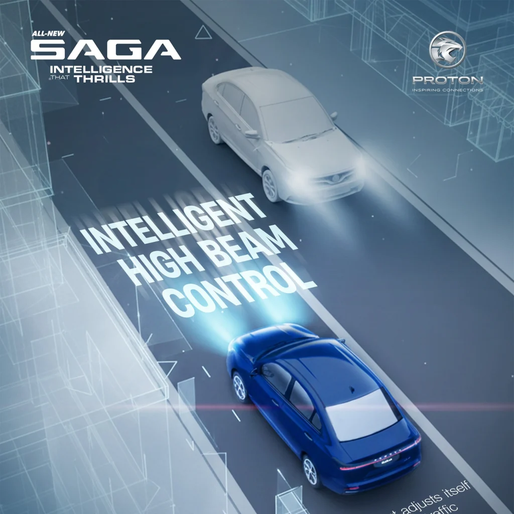 Intelligent High Beam Control Proton Saga MC3 dengan sistem lampu automatik yang melaras high beam mengikut keadaan trafik