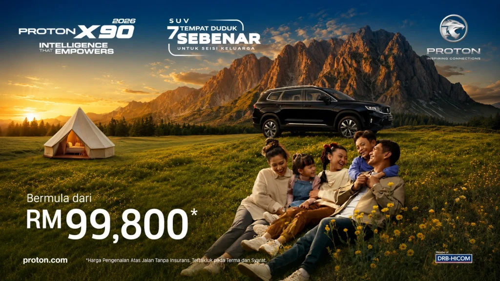 Promosi X90 June 2026 dengan harga bermula RM99,800 untuk Proton X90 2026 SUV 7 tempat duduk keluarga