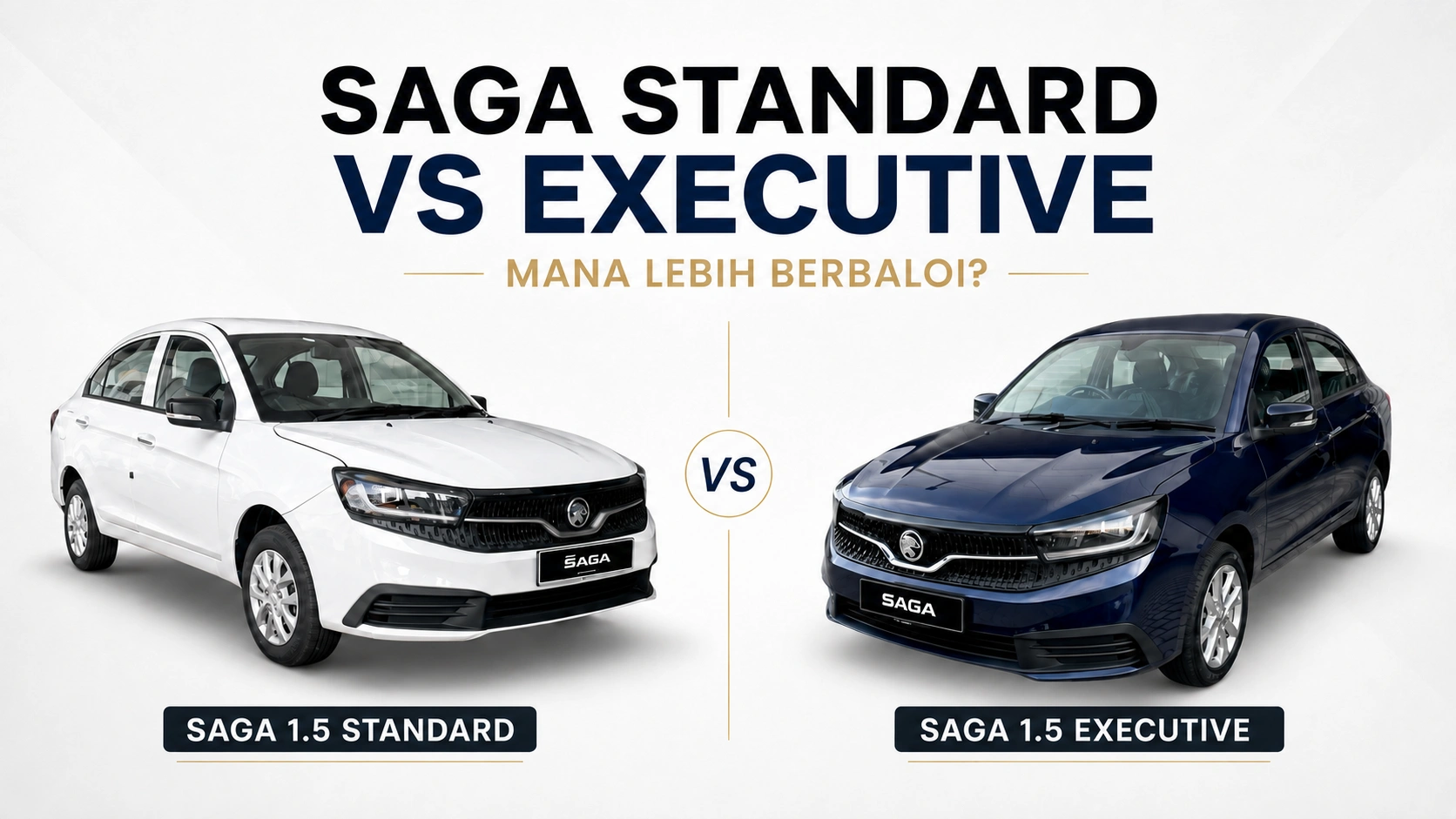You are currently viewing Saga Standard vs Executive 2026: Mana Lebih Berbaloi?