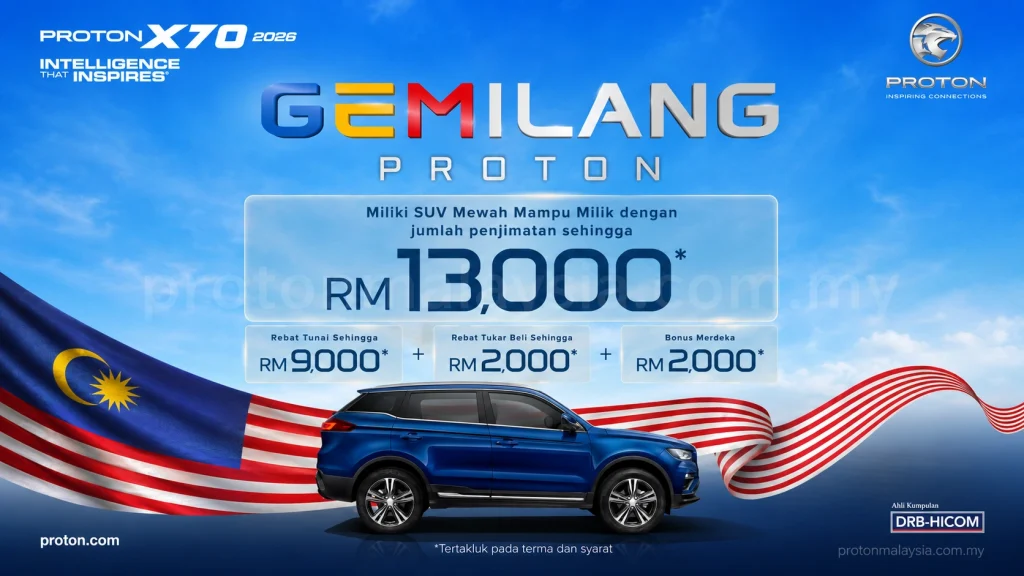 Promosi Proton X70 Ogos 2026 memaparkan X70 biru dengan rebat RM9,000, tukar beli RM2,000 dan bonus RM2,000.