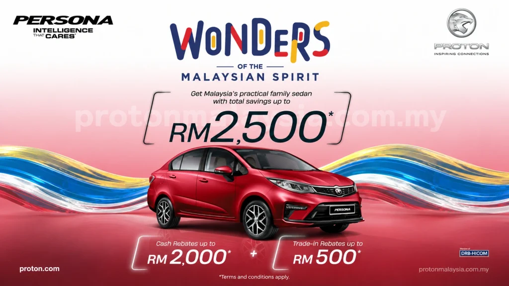 Proton Persona merah dengan jumlah penjimatan hingga RM2,500 melalui rebat tunai RM2,000 dan rebat tukar beli RM500.