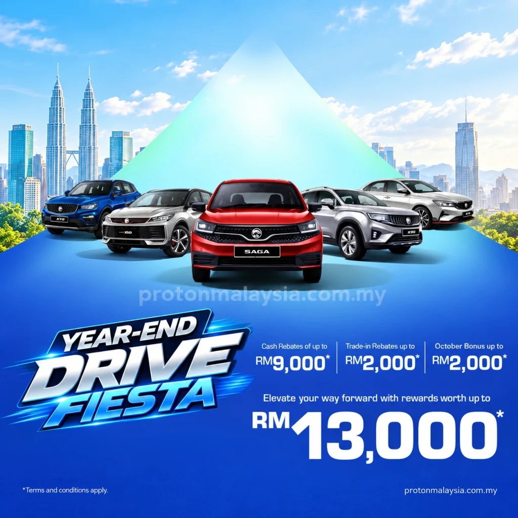Promosi Proton Oktober 2026 dengan Saga, X50, X70, X90 dan S70 serta ganjaran keseluruhan sehingga RM13,000.