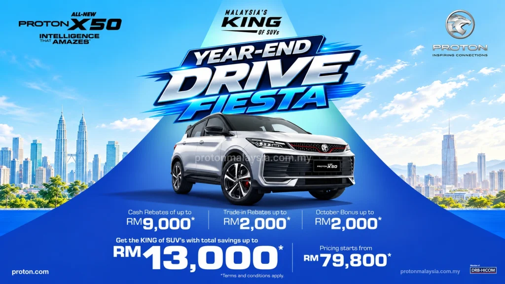 Promosi Proton X50 Oktober 2026 dengan rebat tunai hingga RM9,000 dan jumlah penjimatan sehingga RM13,000.