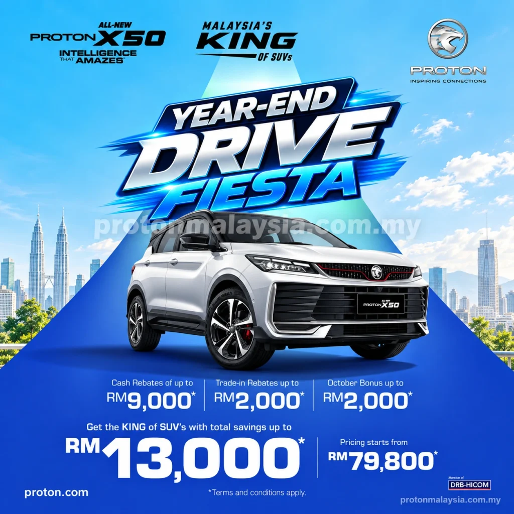 Rebate Proton X50 Oktober 2026 dengan rebat tunai hingga RM9,000 dan jumlah penjimatan sehingga RM13,000.