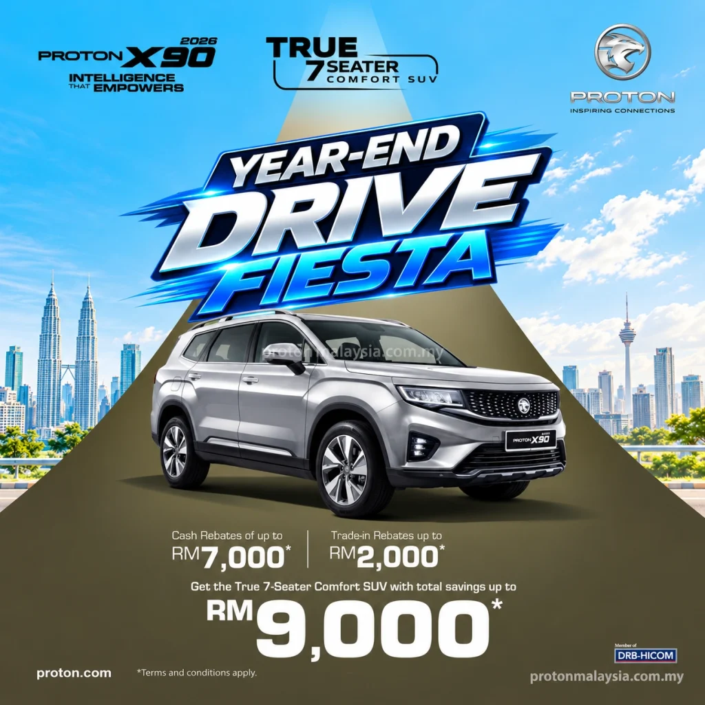 Rebate Proton X90 Oktober 2026 dengan rebat tunai hingga RM7,000 dan jumlah penjimatan sehingga RM9,000.